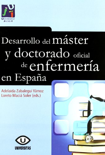 9788480217903: Desarrollo del mster y doctorado oficial de enfermera en Espaa