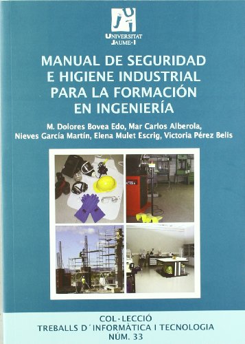 9788480218092: Manual de seguridad e higiene industrial para la formacin en ingeniera. (Spanish Edition)