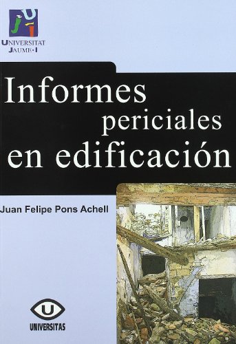 Imagen de archivo de INFORMES PERICIALES EN EDIFICACIN. a la venta por Hiperbook Espaa