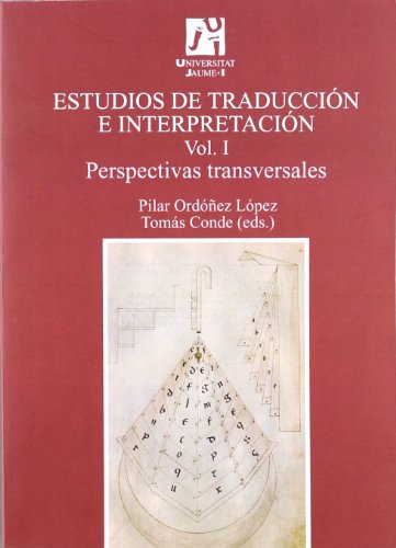 Imagen de archivo de Estudios de traduccin e interpretacin Vol.I: Perspectivas transversales a la venta por MARCIAL PONS LIBRERO