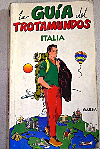 Beispielbild fr Guia del trotamundos Italia, la zum Verkauf von medimops