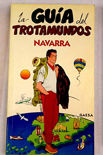 Beispielbild fr NAVARRA .( La gua Del Trotamundos) zum Verkauf von Librera Gonzalez Sabio