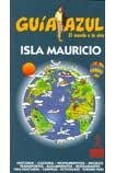 Beispielbild fr Isla Mauricio (Guias Azules) zum Verkauf von medimops