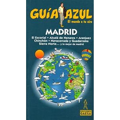 Beispielbild fr 2006-2007 Guia Azul Madrid zum Verkauf von Les Livres des Limbes