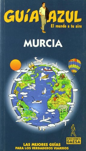 Imagen de archivo de Murcia (Guias azul / Blue Guides) (Spanish Edition) a la venta por Iridium_Books