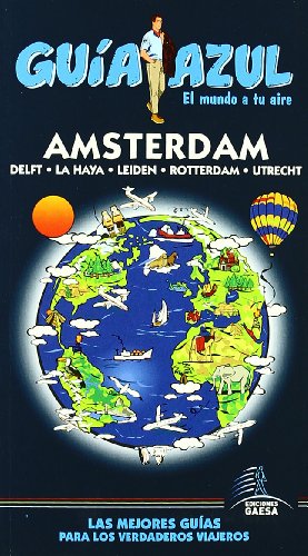 Imagen de archivo de Amsterdam (Guia Azul-ciudades Y Paises Del Mundo) a la venta por medimops