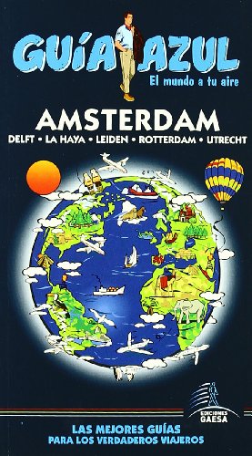 Stock image for Amsterdam (Guia Azul-ciudades Y Paises Del Mundo) for sale by medimops