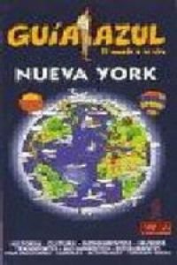 Stock image for Nueva York (Guia Azul-ciudades Y Paises Del Mundo) for sale by medimops
