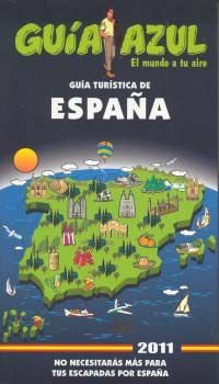 Imagen de archivo de Guia turistica de Espana 2011 / Spain's Travel Guide 2011 (Spanish Edition) a la venta por Iridium_Books