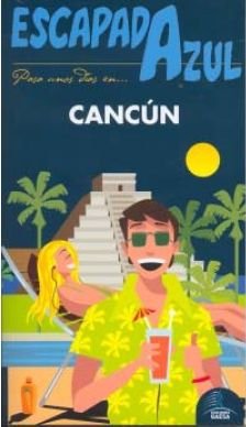 Beispielbild fr Cancun Escapada Azul zum Verkauf von Hamelyn