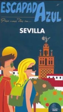 9788480238052: Escapada Azul Sevilla