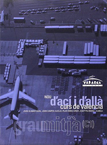 Imagen de archivo de D ACI I D ALLA MITJA (C1)2009 a la venta por Librerias Prometeo y Proteo