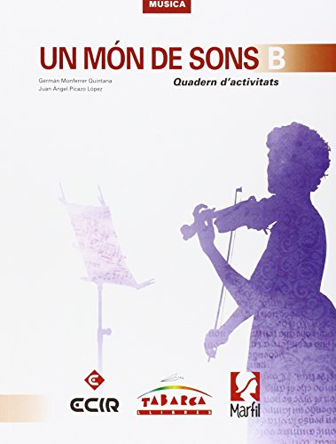 9788480253468: Un Mon De Sons B Quadern