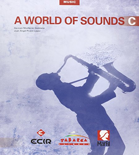Stock image for A world of sounds C, Music, 3 ESO for sale by medimops