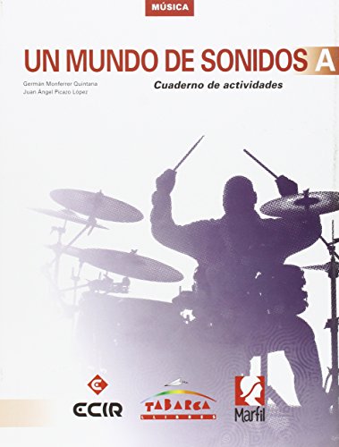 Imagen de archivo de Un mundo de sonidos A, Msica, 1 ESO : cuaderno a la venta por medimops