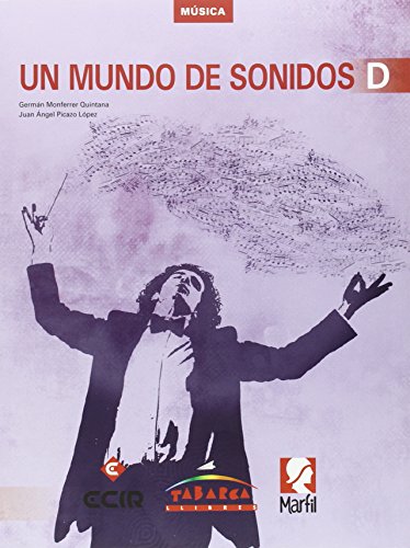 UN MUNDO DE SONIDOS D. UN MUNDO DE SONIDOS D - MONFERRER QUINTANA, GERMÁN