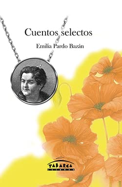 Beispielbild fr CUENTOS SELECTOS -EMILIA PARDO BAZAN-BACH zum Verkauf von AG Library