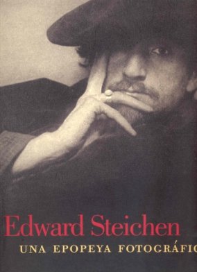 Stock image for EDWARD STEICHEN . UNA EPOPEYA FOTOGRFICA for sale by ArteBooks