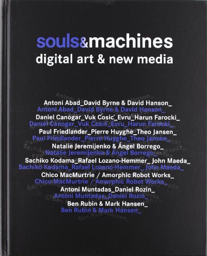 Stock image for Machines & souls. Digital Art and New Media for sale by Mispah books