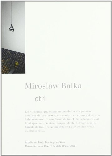 Stock image for Miroslaw Balka. Ctrl for sale by Mispah books