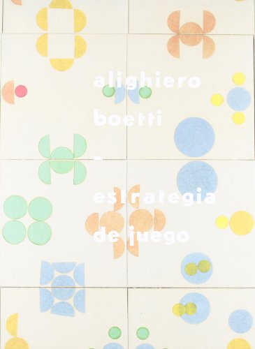 9788480264457: Alighiero Boetti. Estrategia de juego