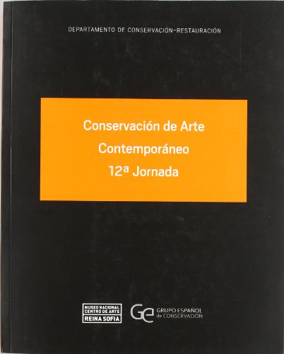 Stock image for Jornada de conservacion de arte contemporaneo 2012 for sale by Iridium_Books