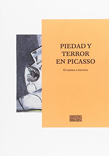 9788480265515: Piedad y terror en Picasso. El camino a Guernica