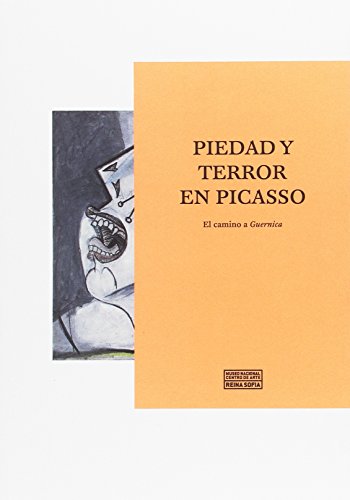Stock image for Piedad y terror en Picasso El camino a Guernica for sale by Librera Prez Galds