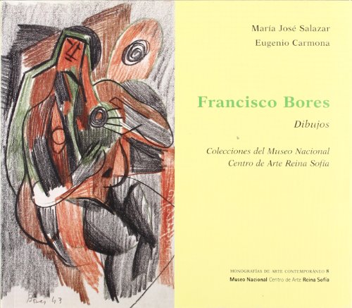 9788480269506: Francisco Bores. Dibujos (MUSEO NACIONAL CENTRO REINA SOFIA)