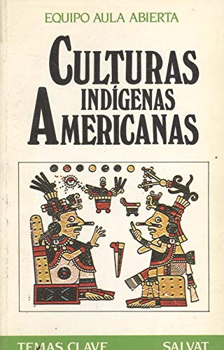 Omitido Registrarse Cívico Culturas indígenas americanas: 9788480310116 - AbeBooks