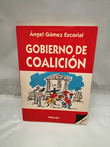 9788480330107: Gobierno de coalicion (Coleccion La Trastienda)