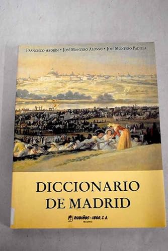 Imagen de archivo de Diccionario de Madrid / Madrid Dictionary (Fondos Distribuidos) a la venta por Comprococo