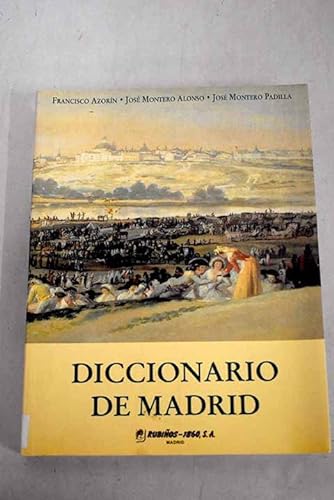 Stock image for Diccionario de Madrid / Madrid Dictionary (Fondos Distribuidos) for sale by Comprococo