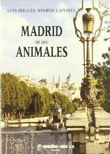 Stock image for Madrid en sus animales for sale by AG Library