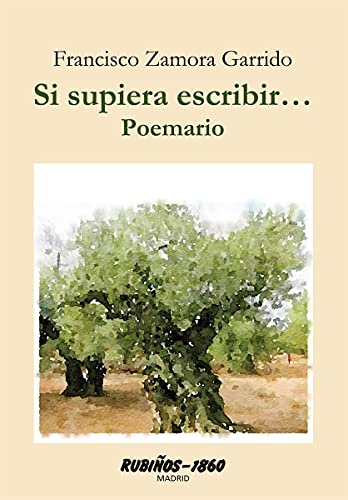 Stock image for SI SUPIERA ESCRIBIR. POEMARIO. for sale by KALAMO LIBROS, S.L.