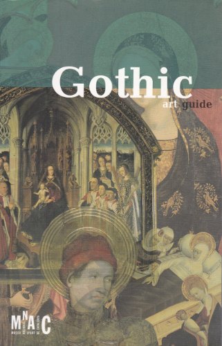 Stock image for Gothic Art Guide, Museu Nacional Dart De Catalunya for sale by Reuseabook