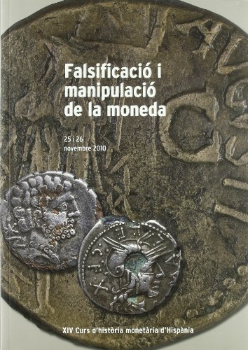 Imagen de archivo de FALSIFICACIO I MANIPULACIO MONEDA a la venta por Iridium_Books