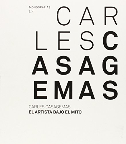 9788480432726: Carles Casagemas: El artista bajo el mito (Monografies)