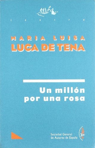 Stock image for UN MILLON POR UNA ROSA for sale by KALAMO LIBROS, S.L.