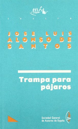 Stock image for TRAMPA PARA PAJAROS for sale by KALAMO LIBROS, S.L.