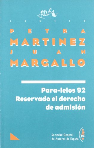 Stock image for Para-lelos 92. Reservado el derecho de admisin. for sale by HISPANO ALEMANA Libros, lengua y cultura