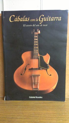 Imagen de archivo de cabalas_con_la_guitarra_el_sector_del_arte_de_tocar a la venta por Iridium_Books