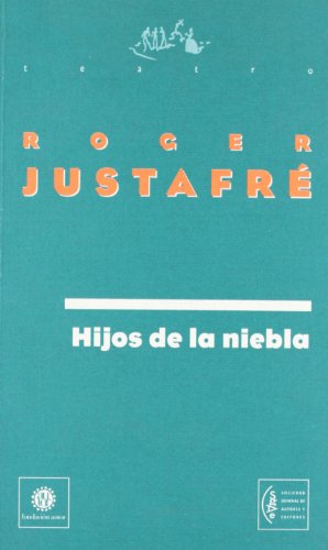 Imagen de archivo de Hijos De La Niebla (teatro) a la venta por RecicLibros