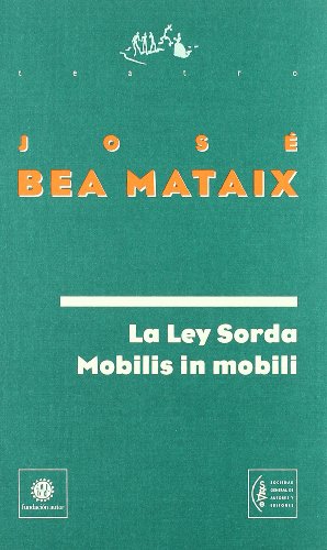 Stock image for LA LEY SORDA - MOBILIS IN MOBILI for sale by KALAMO LIBROS, S.L.