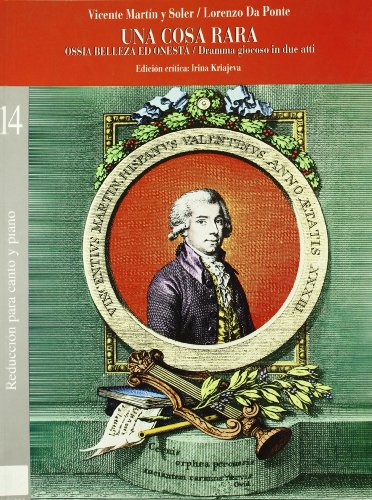 UNA COSA RARA.DRAMA JOCOSO EN D. OS ACTOS M. LIRICA CANTO 14