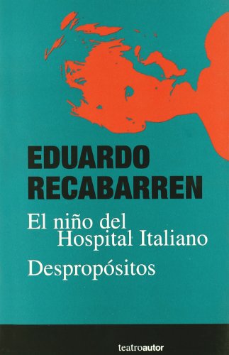 Stock image for El Nino del Hospital Italiano; Despro for sale by Iridium_Books