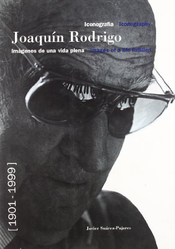 Imagen de archivo de Iconografia Joaquin Rodrigo (homenajes Y Otras) a la venta por RecicLibros