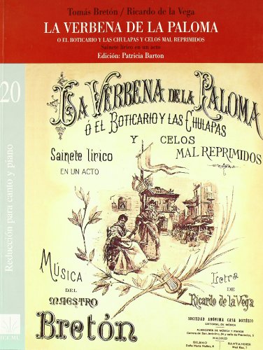 VERBENA DE LA PALOMA.(LA) O EL BOTICARIO . Y LAS CHULAPAS. M.LIRICA CANTO 20