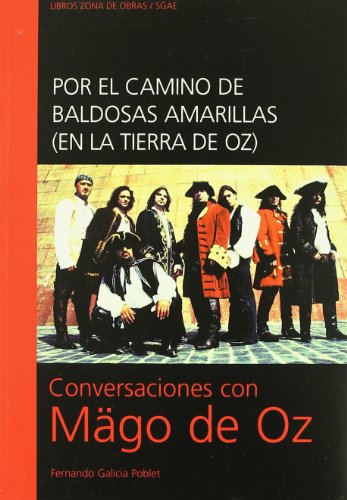 9788480486095: Conversaciones con Mago de Oz : por el camino de las baldosas amarillas (en la tierra de Oz)