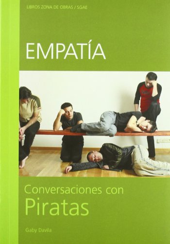 Empatia. Conversaciones con "Piratas".